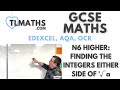 GCSE Maths N6h 21 Finding The Integers Either Side Of A 