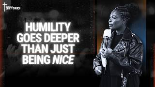 Humility Goes Deeper Than Just Being Nice