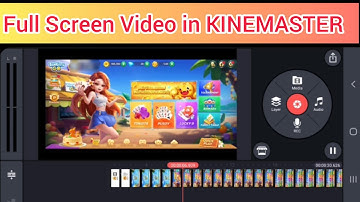 HOW TO MAKE FULL SCREEN VIDEO IN KINEMASTER || EASY WAY TO MAKE FULL SCREEN VIDEO
