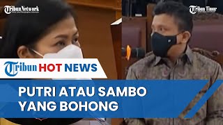 Siapa yang Bohong Keterangan Putri Candrawathi dan Ferdy Sambo Berbeda Soal Brigadir J