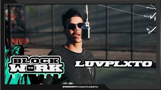 Luvplxto - Applaud Blockworktv Performance