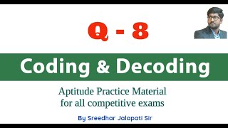 Q8 - Coding & Decoding (Aptitude Practice Material)