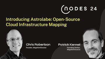 NODES 2024 - Introducing Astrolabe: Open-Source Cloud Infrastructure Mapping
