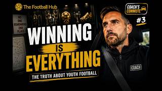 Does Winning Matter in Youth Football | Coach's Commute #3