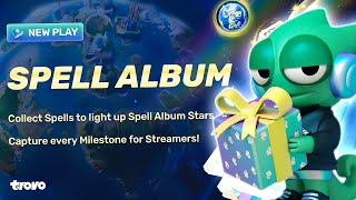 Trovos New Spell Album Collect For Rewards
