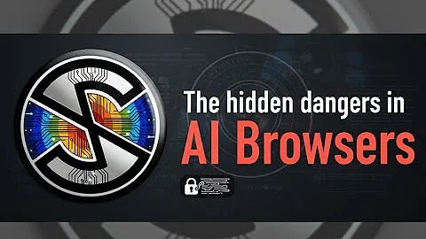 The Hidden Dangers in AI Browsers