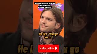 The Day Jennifer Aniston turned down Ashton Kutcher funny jenniferaniston bradpitt tv foryou