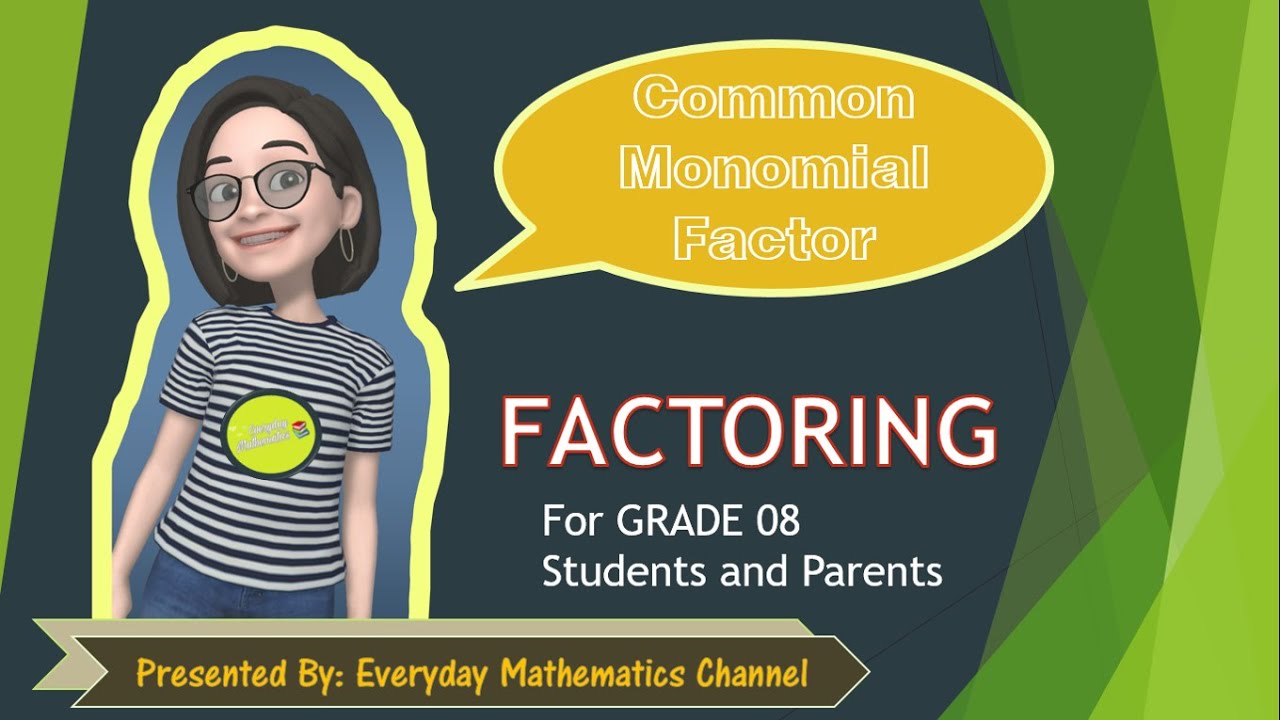 FACTORING Greatest Common Monomial Factor YouTube FACTORING Greatest Common Monomial Factor YouTube
