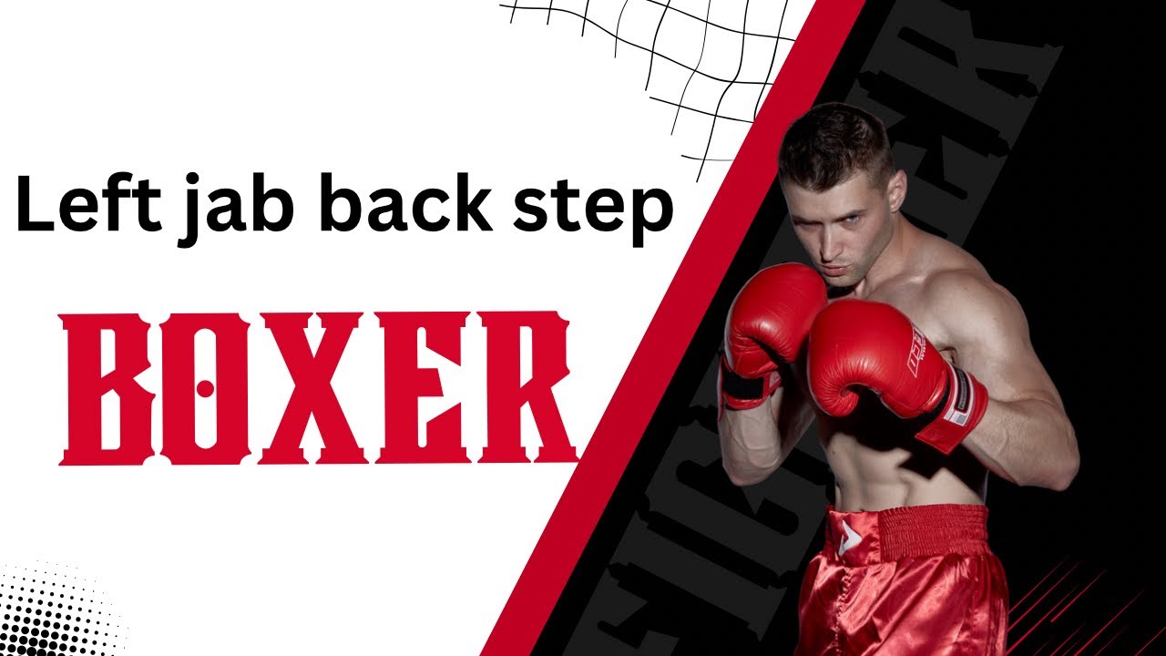 Left jab back step - YouTube