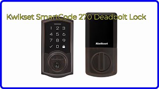 REVIEW (2026): Kwikset SmartCode 270 Deadbolt Lock. ESSENTIAL details.