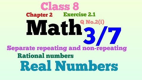 terminating and non terminating decimals|math class 8 ch 2 ex 2.1 q 2|real number@Mathematician.