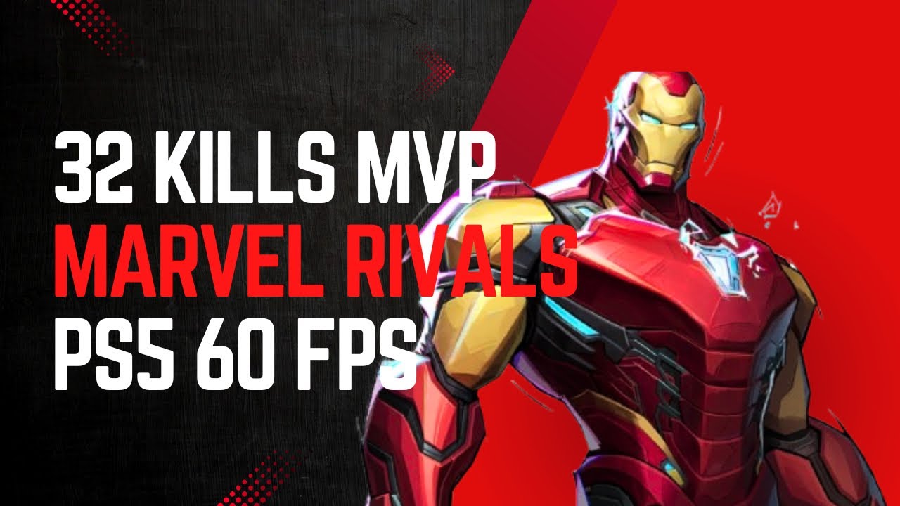Iron Man Marvel Rivals MVP Gameplay | 32 Kills | PS5 60FPS HD - YouTube