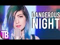 30 Seconds to Mars - &quot;Dangerous Night&quot; (Cover by TeraBrite)