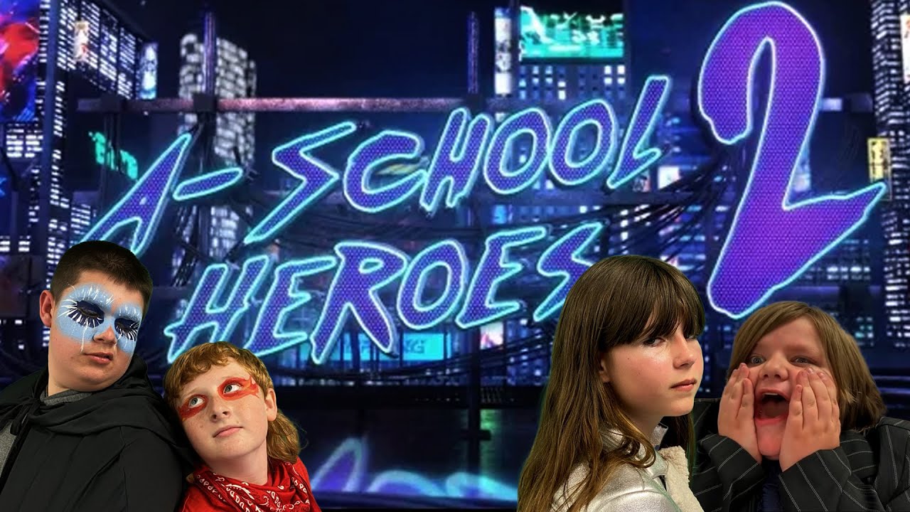 A-School Heroes 2: The Lowes Elementary Movie