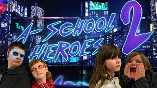 A-School Heroes 2: The Lowes Elementary Movie
