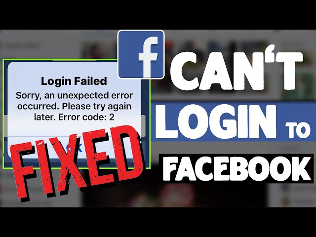 Cannot Access My Facebook Account? Here's the Fixes