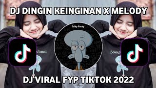 DJ DINGIN KERINGETAN X MELODY KENDANG VIRAL TIKTOK TERBARU 2022