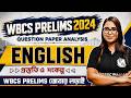 WBCS Prelims 2024 English Analysis In Detail : English | Question Paper Review