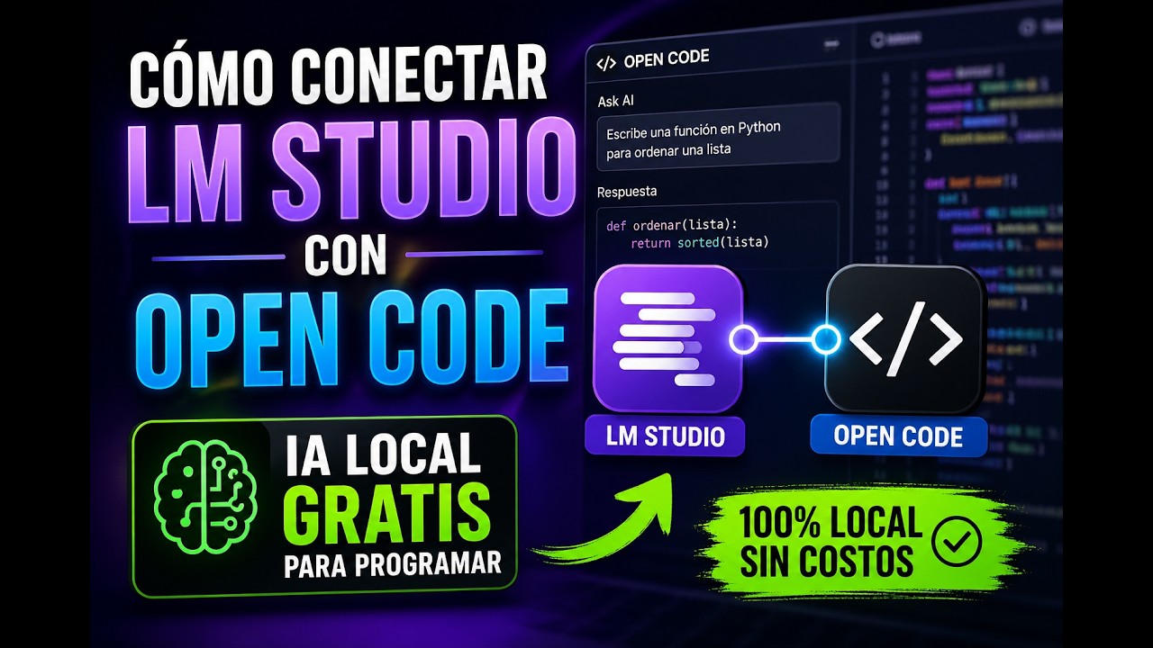 Cómo conectar LM Studio con Open Code | IA Local GRATIS para programar ...