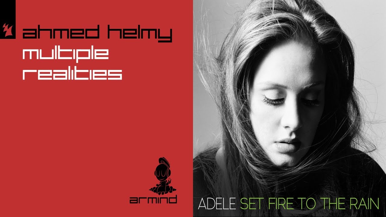 Mira Ahmed Helmy vs Adele - Multiple Realities vs Set Fire To The Rain V1 | Zack Extended Mashup en YouTube Mira Ahmed Helmy vs Adele - Multiple Realities vs Set Fire To The Rain V1 | Zack Extended Mashup en YouTube