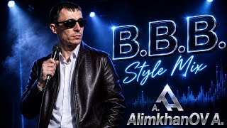 AlimkhanOV A. - B.B.B. Style Mix 