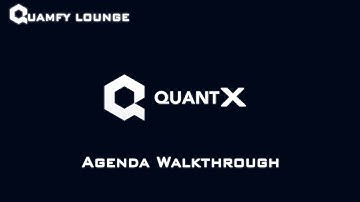 Quamfy Lounge E8 - QuantX Agenda Walkthrough, Who