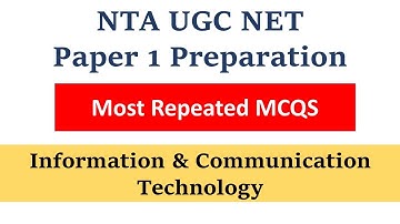 ICT | Most Repeated MCQs | UGC NTA Paper 1 2022