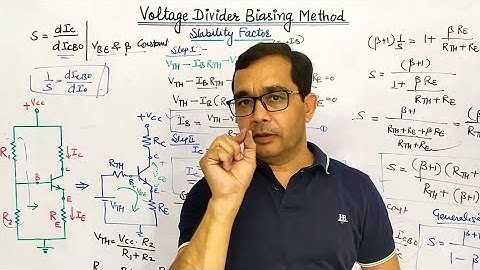 16. Stability Factor for Voltage Divider Biasing Method | Biasing Circuits in Hindi by Dinesh Arya