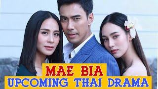 Mae Bia Eng Sub Full trailer || Upcoming thai drama 💛