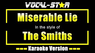 Miserable Lie - The Smiths | Karaoke Song With Lyrics