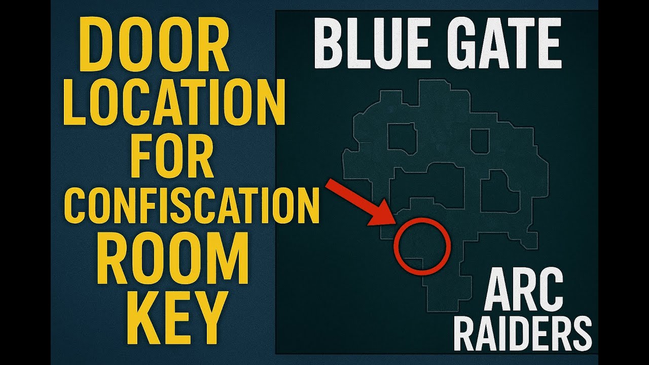 ARC RAIDERS: Confiscation Room Key Door Location (Blue Gate Map Guide)
