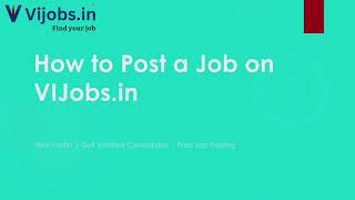 How to Post a Job on VIJobs.in (Step-by-Step) | Free Job Posting Guide
