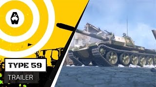 Armored Warfare - Type 59 Trailer