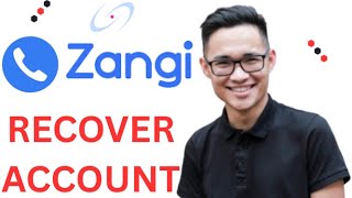 HOW TO QUICKLY RECOVER MY ZANGI ACCOUNT EASY & FAST