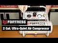 Fortress 2 Gal. Ultra Quiet Air Compressor Fortress 2 Gal. Ultra Quiet Air Compressor