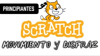 𝙈𝙊𝙑𝙄𝙈𝙄𝙀𝙉𝙏𝙊 𝙔 𝘿𝙄𝙎𝙁𝙍𝘼𝙕 tutorial nivel MEDIO 𝙎𝙘𝙧𝙖𝙩𝙘𝙝 𝟯.𝟬 #movimiento #scratch #programacion #videojuego