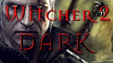 Witcher 2, Ep 7: Troubled Flotsam