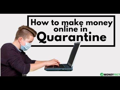 How to make money online during quarantine - YouTube