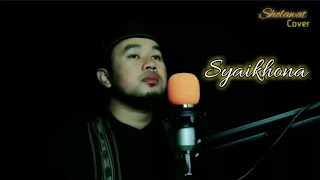 SYAIKHONA (merdu) | COVER