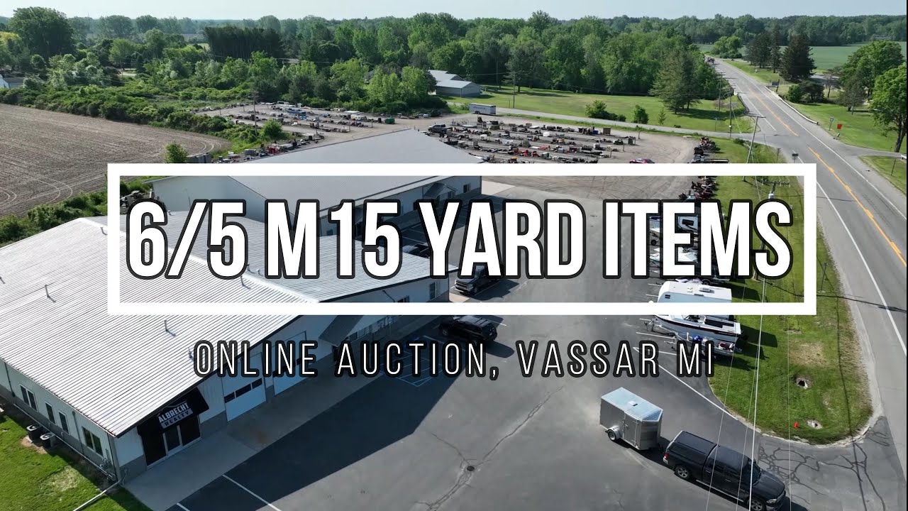 Bidnow.us 6/5/23 Online Auction Vassar, MI Yard Video plus Thousands of