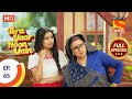 Tera Yaar Hoon Main - Ep 65 - Full Episode - 27th November 2020