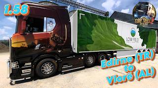 EURO TRUCK SIMULATOR 2 - RELAXING DRIVING - EDIRNE (TR) TO VLORË (AL)