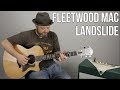 How to Play "Landslide" by Fleetwood Mac on Guitar - Acoustic Fingerstyle lesson