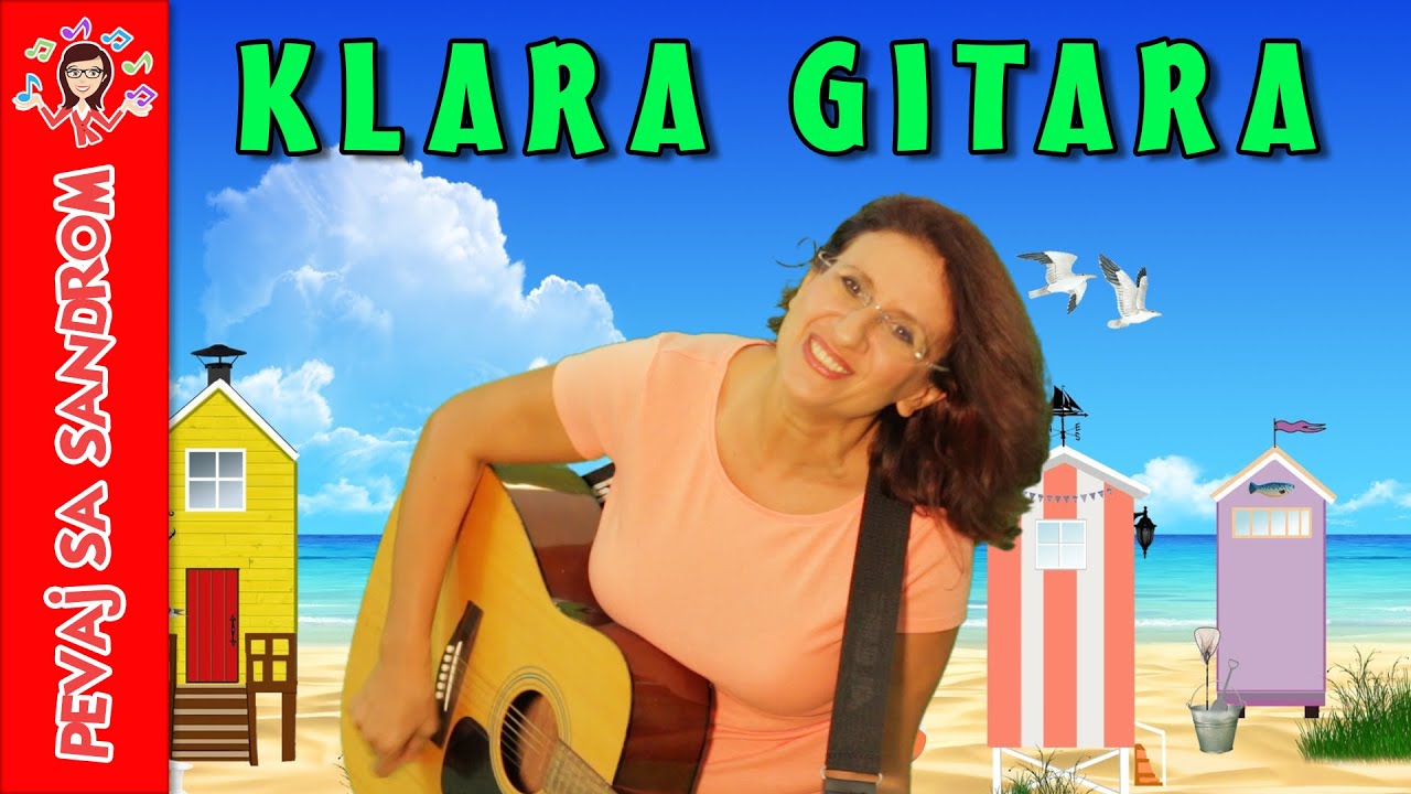 💖 Klara gitara 💖 Pevaj sa Sandrom | Dečije pesme | Dečije priče