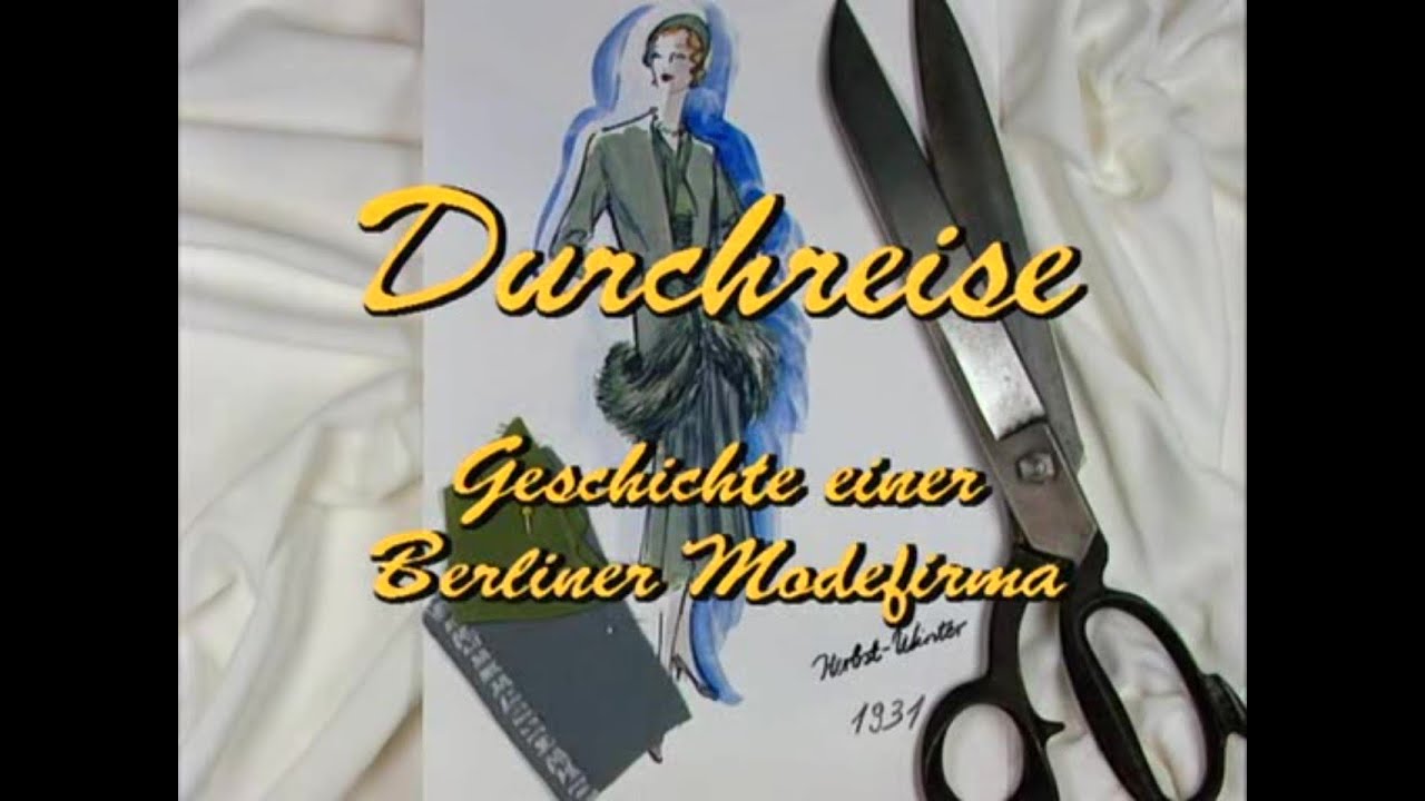 Durchreise - Die Geschichte einer Berlinder Modefirma - E06