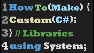 How To Make Cleaner Code With Custom Libraries In C Unity