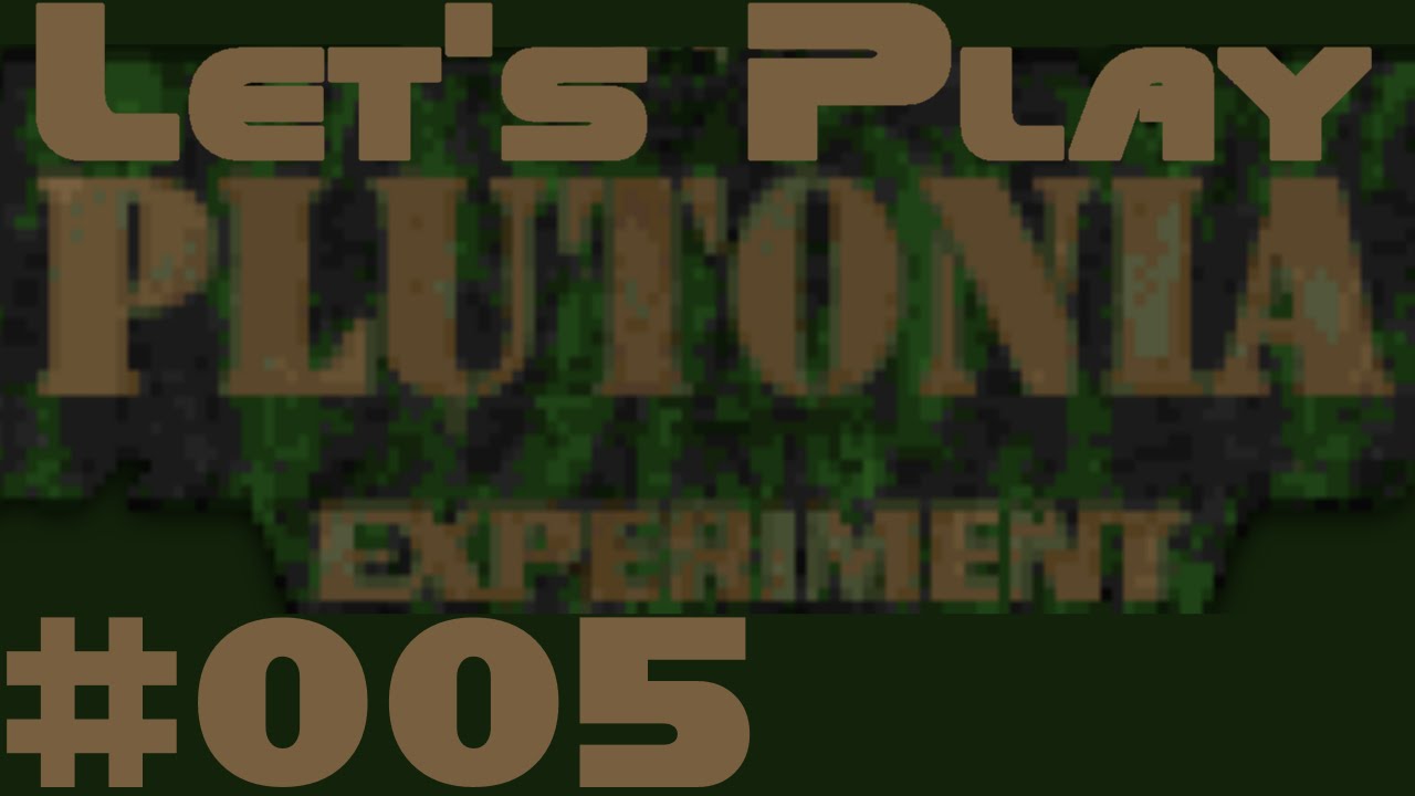 Let's Blindly Play Plutonia Experiment Part #005 Nasty Trick - YouTube
