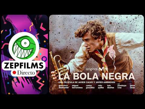 One hour (over)analyzing LA BOLA NEGRA | ZEPFILMS Live