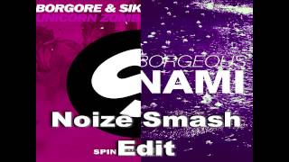 DVBBS & Borgeous Vs Borgore & Sikdope - Unicorn Zombie Tsunami (Noize Smash Edit)