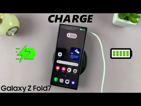 How To Charge Samsung Galaxy Z Fold 7 (ALL Methods)